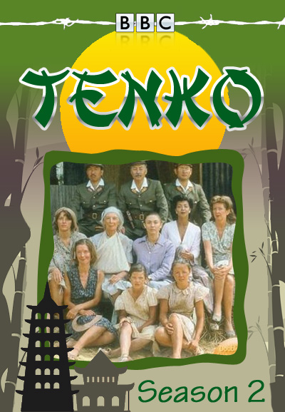Tenko - Season 2 [102604] (A1772829212) [[Shows 2.0]] --Plex--